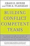 Building conflict competent teams