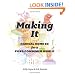 Making It: Radical Home Ec for a Post-Consumer World