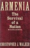 Armenia : the survival of a nation