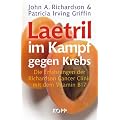 Laetril im Kampf gegen Krebs: Die Erfahrungen der Richardson Cancer Clinic mit dem Vitamin B17
