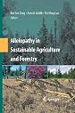 Allelopathy in Sustainable Agriculture and Forestry