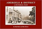 Abergele & district : a pictorial past