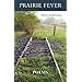 Prairie Fever
