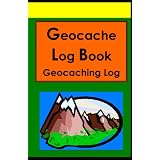Geocache Log Book: Geocaching Log