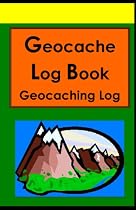 Geocache Log Book: Geocaching Log