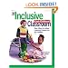 The Inclusive Early Childhood Classroom: Easy Ways to Adapt Learning Centers for <U>All</U> Children