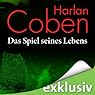 H&ouml;rbuch Das Spiel seines Lebens