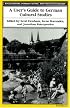 A User's Guide to German Cultural Studies (Social History, Popular Culture, and Politics in Germany)