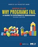 Why programs fail : a guide to systematic debugging