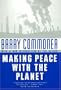 Making Peace With the Planet
