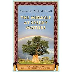 The Miracle at Speedy Motors (No. 1 Ladies Detective Agency)