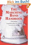 The Marching Band Handbook: Competiti...
