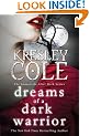 Dreams of a Dark Warrior (Immortals After Dark 11)