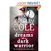 Dreams of a Dark Warrior (Immortals After Dark 11)
