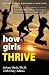 how girls THRIVE