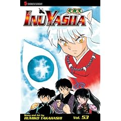 Inuyasha, Vol. 53 by Rumiko Takahashi