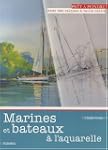 Marines et bateaux � l'aquarelle