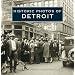 Detroit: The History of a City Changed