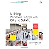 Building Windows 8 Apps with C# and XAML (Microsoft Windows Development Series)