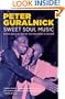 Sweet Soul Music: Rhythm and Blues and the Southern Dream of Freedom