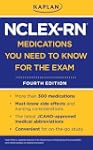Kaplan NCLEX-RN Medications You Need...
