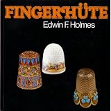 Fingerh�tevon "Edwin F. Holmes"