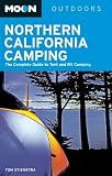 Search : Moon Northern California Camping: The Complete Guide to Tent and RV Camping (Moon Outdoors)