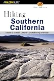 Search : Hiking Southern California: A Guide to Southern California's Greatest Hiking Adventures