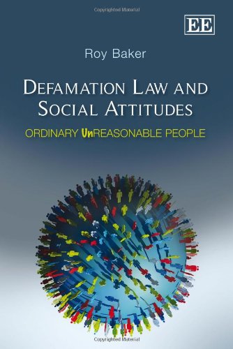 Defamation Law and Social Attitudes: Ordinary Unreasonable People