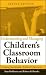 Book Understanding and Managing Children's Classroom Behavior: Creating Sustainable, Resilient Classrooms (Wiley Series on Personality Processes)