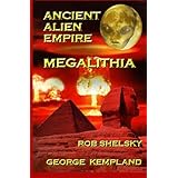 ancient alien empire megalithia