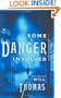 Some Danger Involved: A Novel