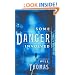 Some Danger Involved: A Novel