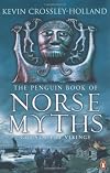 The Penguin book of Norse myths : gods of the Vikings