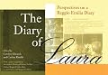 The Diary of Laura: Perspectives on the Reggio Educational Diary