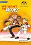 We Want to Win!: Cool Karate School