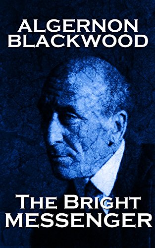 The Bright Messenger