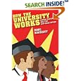 How the University Works: Higher Education and the Low-Wage Nation (Cultural Front)