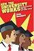 How the University Works: Higher Education and the Low-Wage Nati... by Marc Bousquet