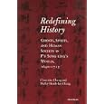 Redefining History: Ghosts, Spirits, and Human Society in P'u Sung-ling's World, 1640-1715 by Chun-shu Chang and Shelley Hsueh-lun Chang