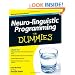 Neuro-linguistic Programming For Dummies (For Dummies (Psychology & Self Help))