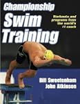 Championship Swim Training: Workouts...