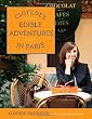 Clotilde's Edible Adventures in Paris