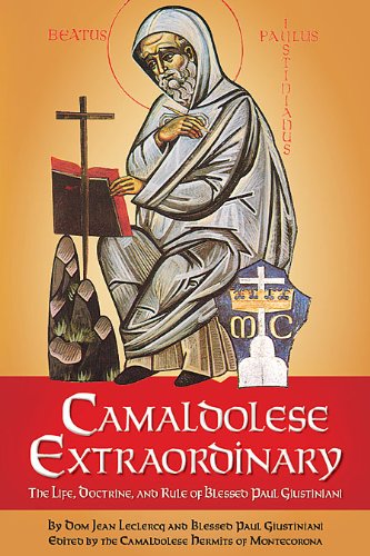 Camaldolese Extraordinary