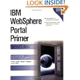 IBM WebSphere Portal Primer: Second Edition