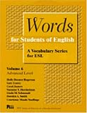 Words for Students of English : A Vocabulary Series for ESL, Vol. 6 (Pitt Series in English As a Second Language)