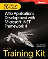 MCTS Self-Paced Training Kit (Exam 70-515): Microsoft .NET Framework 4 - Web Applications Development