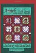 Angels and Quilt Pieces . . . Our Journey with a Katrina Family
