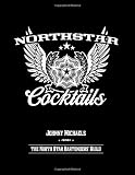 North Star Cocktails: Johnny Michaels and the North Star Bartenders Guild