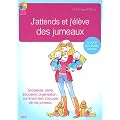 J'attends et j'�l�ve des jumeaux